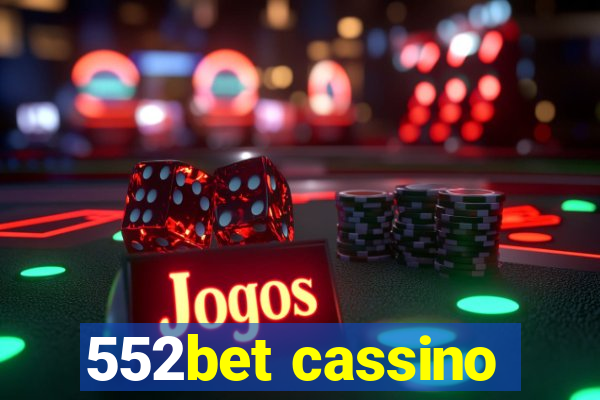 552bet cassino